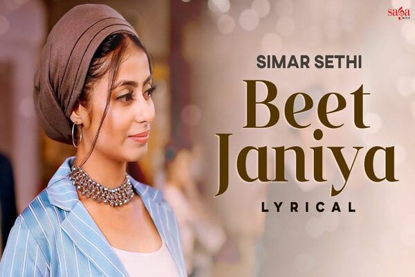 Beet janiya lyrics - Simar Sethi
